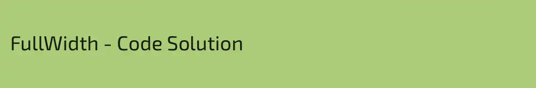 FullWidth - Code Solution